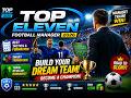 Top Eleven Football Manager 2026 Build Your Dream Top Eleven Football Manager 2026 Build Your Dream