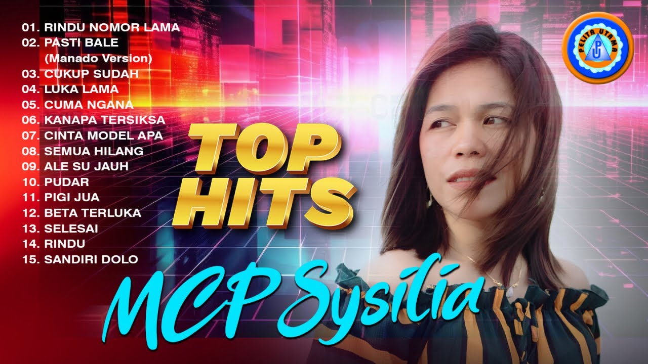 Top Hits MCP Sysilia || Album pilihan terbaik MCP Sysilia