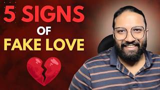 5 Signs Of Fake Love - 2026 || Anubhav Agrawal
