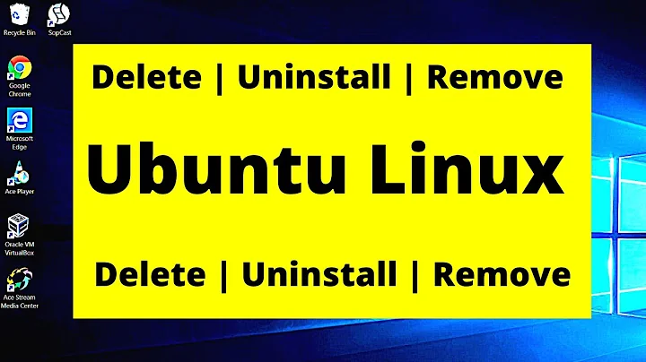 How to Uninstall Delete Remove Ubuntu Linux and Virtual Box in windows 10?