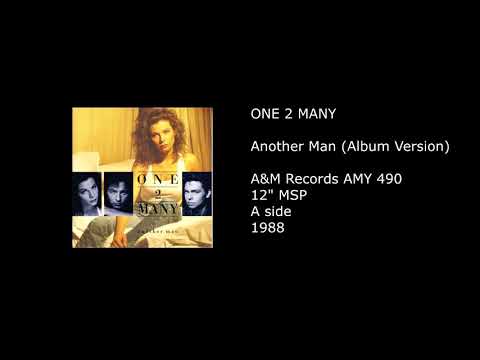 洋楽 One II Many ONE 2 MANY - Another Man (Album Version) - 1988 - YouTube