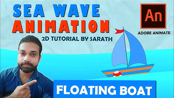 sea wave animation in adobe animate cc|floating boat animation|2d tutorial by sarath