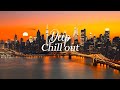 Rooftop chillout vibes  peaceful playlist lounge chillout music for sleep  lounge music