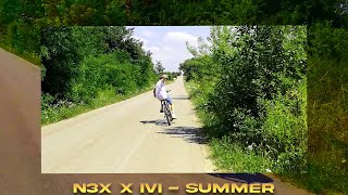 N3X x iVi - SUMMER [official video]