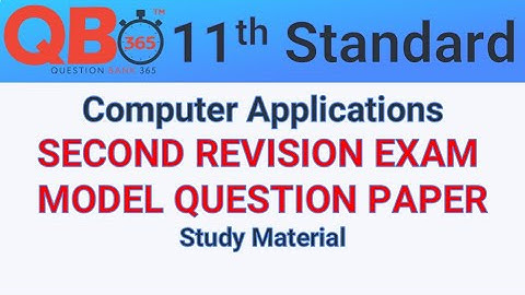 TN | 11th Standard Computer Applications Second Revision Model Question Paper 2020 With Answer Key