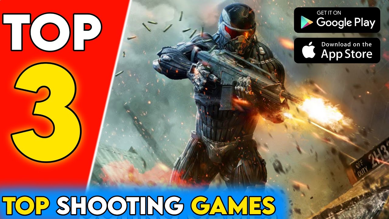 Top 3 Best Shooting Games For Android High Graphics 2022 New Shooting Games