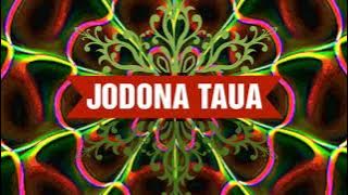 JODONA TAUA (110) Ridho Jeka