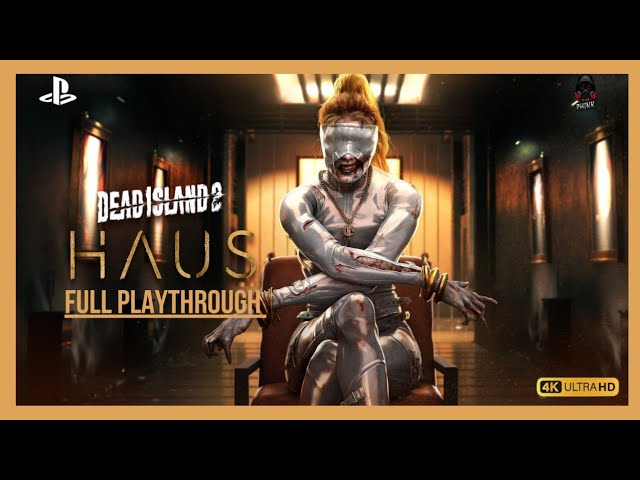 Let's Play Dead Island 2: Haus Gameplay - HIGTON'S IN THE HAAAAUUUUS! DEAD  ISLAND 2 DLC PS5 GAMEPLAY 