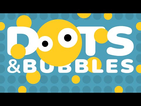 Dots and Bubbles Trailer – Mobile Action Puzzle Game