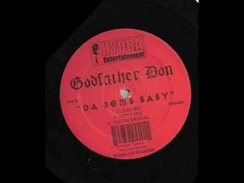 GODFATHER DON - Da Bomb Baby