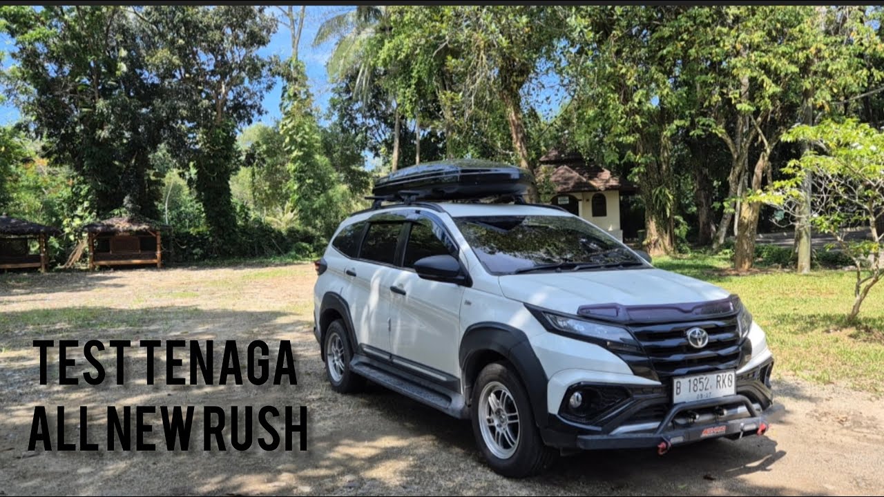 TEST TENAGA ALL NEW RUSH DI TOL SAAT KE ANYER‼️