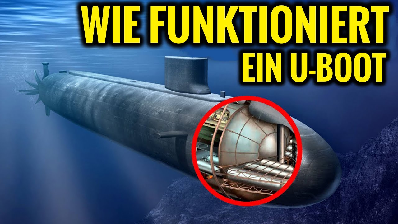 Wie ist ein U-Boot aufgebaut / Doku - YouTube