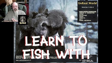 Unreal World Basic Fishing Tutorial