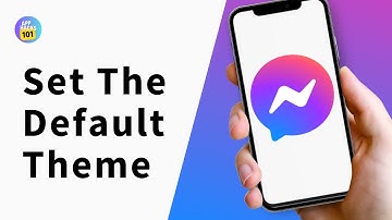 How To Set The Default Theme In Messenger App