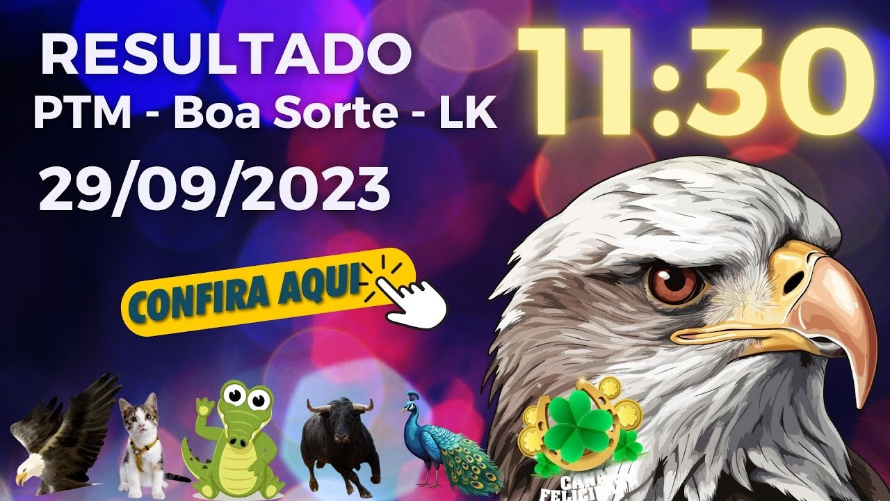 Resultado do Jogo do Bicho DEU NO POSTE hoje, 20/09/2023