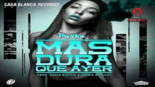 Mas dura que ayer - Pusho (Oficial Audio)