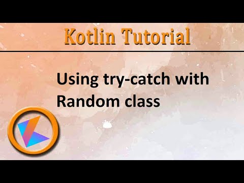 #182 Kotlin Tutorial | Using try-catch with Random class