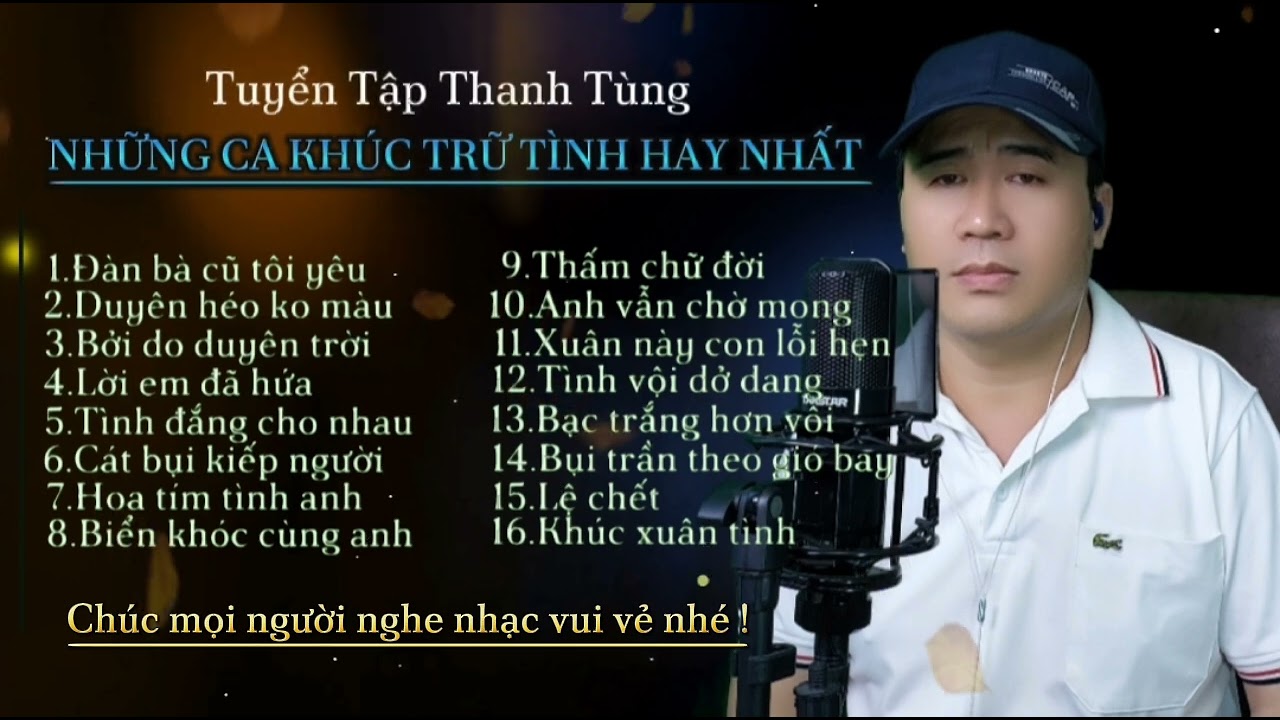 Đàn Bà Cũ Tôi Yêu _ Tuyển Tập Nhạc Trữ Tình Chọn Lọc - Tiếng hát Thanh Tùng