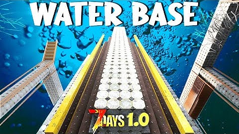 The Simplest Water Base Design – 7 Days to Die 1.0
