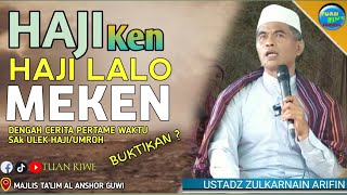 Kenak Kenak Gawek Haji | USTADZ ZULKARNAEN ARIFIN (BAOK SELAE)Lombok Ceramah Lucu Viral