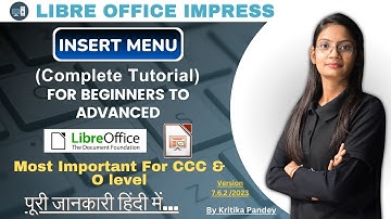 Insert Menu Libre office Impress (Presentation)| Option By Option Full Tutorial In Hindi