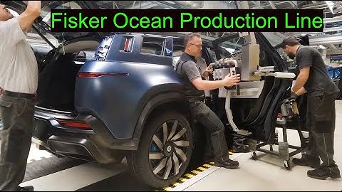 😎 In 3 Minutes - Fisker Ocean Production Line A - Z - referral code "Y79NSP"