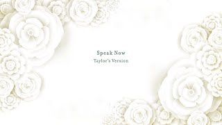 Смотреть клип Taylor Swift - Speak Now (Taylor'S Version) (Lyric Video)