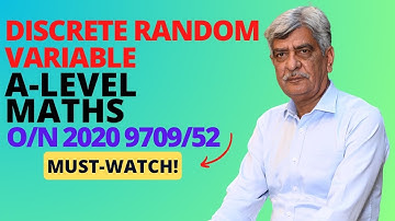 A-Level Maths - DISCRETE RANDOM VARIABLE 9709/52 O/N 2020 Q#2 Solution | Ultimate Guide (Part 2)