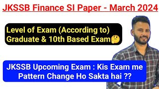 JKSSB Finance SI Exam - 10 March, 2024 || Level of Exam (Important for Upcoming JKSSB Exams ✅) screenshot 4