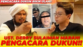 PENGACARA DUKUN BUAT ULAH!! UST DERRY MERADANG?!! | NGINFUS BARENG