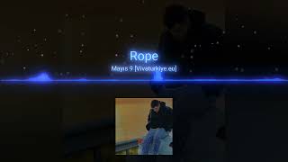 Rope--Mayis-9 B Boosted