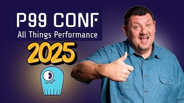 Secrets to Super Fast Systems Revealed at the P99 Conference