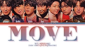 BTS (방탄소년단) Move (이사) Lyrics (Color Coded Lyrics Eng/Rom/Han)