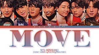 BTS (방탄소년단) Move (이사) Lyrics (Color Coded Lyrics Eng/Rom/Han)