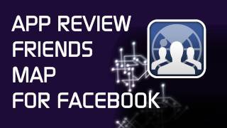 App Review - Friends Map for Facebook screenshot 1