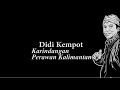 Download Lagu Lirik Didi Kempot Karindangan Perawan Kalimantan
