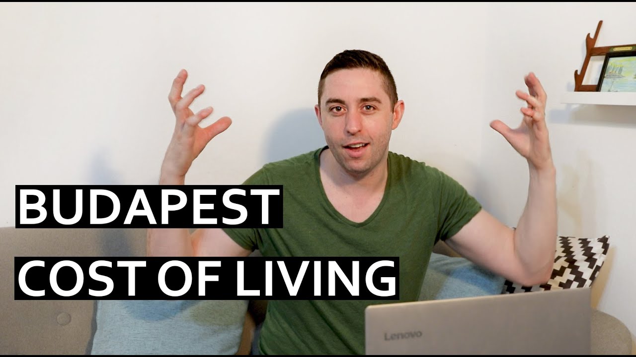 Is Budapest Cheap? Cost of Living Budapest, Hungary: How Much Does It Cost?