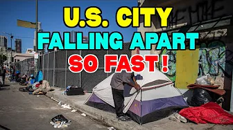 Top 10 Cities Collapsing Fastest in America Due to Crime, Lawlessness & a Homeless Crisis