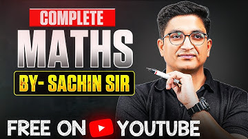 Complete JEE MATHS by Sachin Sir🔥 | FREE on @PWJEE-Official