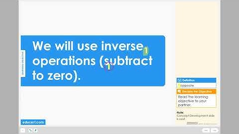 Lesson 2.9 - Use Inverse Operations -  Additive Inverse (Learning Objective)