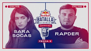 SARA SOCAS vs RAPDER | Semifinal | FECHA 5 | Red Bull Exhibición 2020