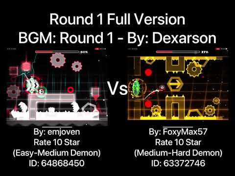 Geometry Dash = Round 1 Full Version (Comparison) (emjoven Vs FoxyMax57)