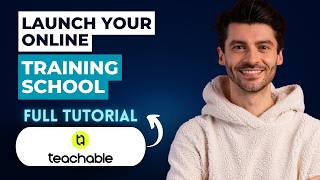 How to Launch Your Online Training School on Teachable [2026 Full Guide]