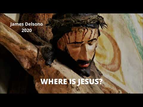 Where is Jesus?