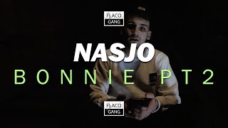 NASJO ►BONNIE Pt2◄ [OFFICIAL VIDEO] beat by scratchmyname