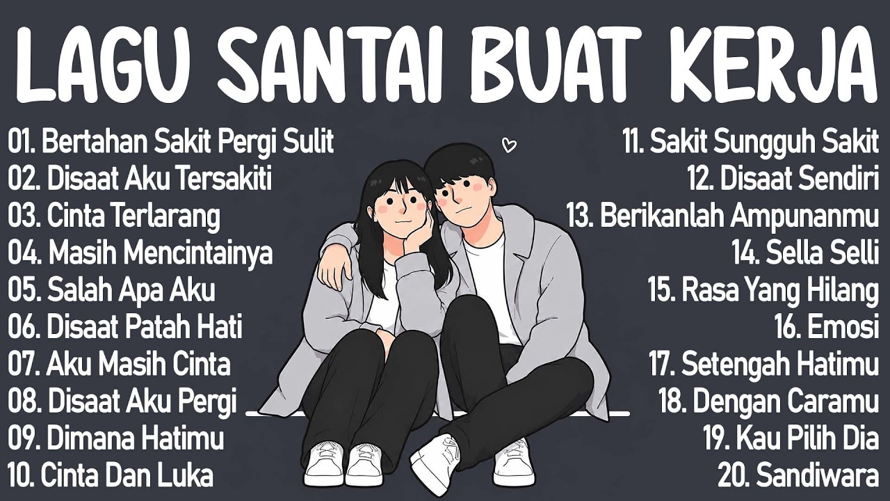 Lagu Pop Hits Indonesia Tahun 2000an - Lagu Enak Didengar Saat Santai Buat Kerja