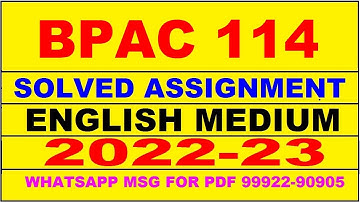 bpac 114 solved assignment 2022-23 in english | bpac 114 solved assignment 2022-23 | bpac 114 2023