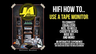 HiFi HOW TO Use a Tape Monitor to connect an Equalizer, Cassette Deck, Reel to Reel, Bose 901s LIVE