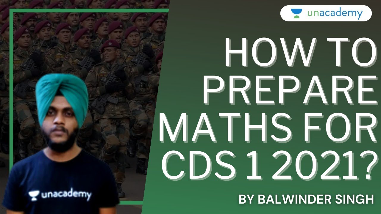 How to prepare Maths for UPSC CDS 1 2021 | Complete Maths Strategy for ...