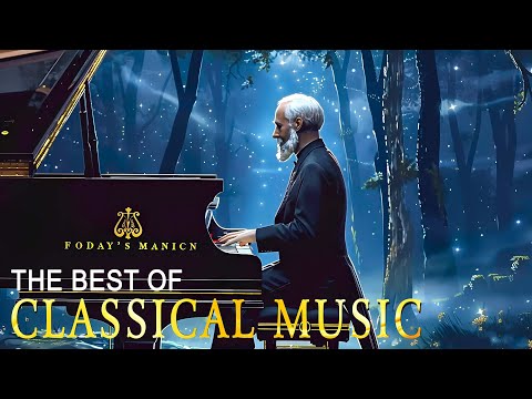 The best hits of classical music, exquisite melodies: Beethoven, Mozart, Tchaikovsky,...Volume.0